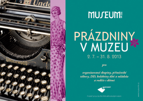 PRÁZDNINY V MUZEU 2013